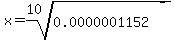 x+=+root%2810%2C+0.0000001152%29
