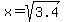 x+=+sqrt%283.4%29