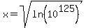 x+=+sqrt%28ln%2810%5E125%29%29