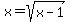 x+=+sqrt%28x-1%29