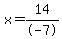 x+=14%2F-7