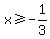 x+%3E=+-+1%2F3
