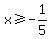 x+%3E=+-1%2F5