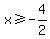x+%3E=+-4%2F2