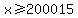 x+%3E=+200015