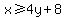 x+%3E=+4y+%2B+8