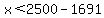 x++%3C2500-1691