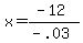 x++=++%28-12%29%2F%28-.03%29