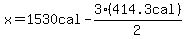 x++=+1530cal+-+3%28414.3cal%29%2F2