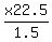 x++22.5%2F1.5