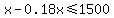 x+-+0.18x+%3C=+1500
