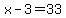 x+-+3+=+33