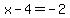 x+-+4+=+-2