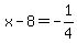 x+-+8+=+-1%2F4