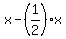 x-%281%2F2%29x