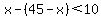 x-%2845-x%29+%3C+10
