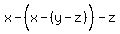 x-%28x%5E%22%22-%28y-z%29%29-z