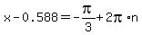 x-0.588+=+-pi%2F3+%2B+2pi%2An