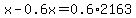 x-0.6x=0.6%2A2163