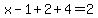 x-1%2B2%2B4=2