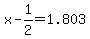 x-1%2F2=1.803