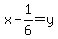 x-1%2F6=y