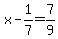 x-1%2F7=7%2F9