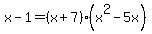 x-1=%28x%2B7%29%28x%5E2-5x%29