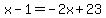 x-1=-2x%2B23