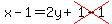 x-1=2y%2Bcross%281-1%29