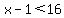 x-1+%3C16