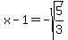 x-1+=+-sqrt%285%2F3%29