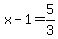 x-1+=+5%2F3
