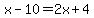 x-10=2x%2B4