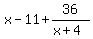 x-11%2B36%2F%28x%2B4%29