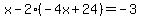 x-2%28-4x%2B24%29=-3