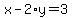 x-2%2Ay=3
