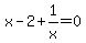 x-2%2B1%2Fx=0