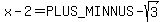 x-2=%2B-sqrt%283%29