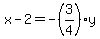 x-2=-%283%2F4%29y