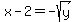 x-2=-sqrt%28y%29