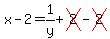 x-2=1%2Fy%2Bcross%282%29-cross%282%29