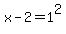 x-2=1%5E2