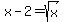 x-2=sqrt%28x%29