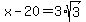 x-20+=+3%2Asqrt%283%29
