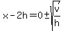x-2h=0%2B-+sqrt%28v%2Fh%29