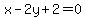 x-2y%2B2=0