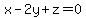 x-2y%2Bz=0