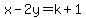 x-2y=k%2B1