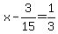 x-3%2F15=1%2F3